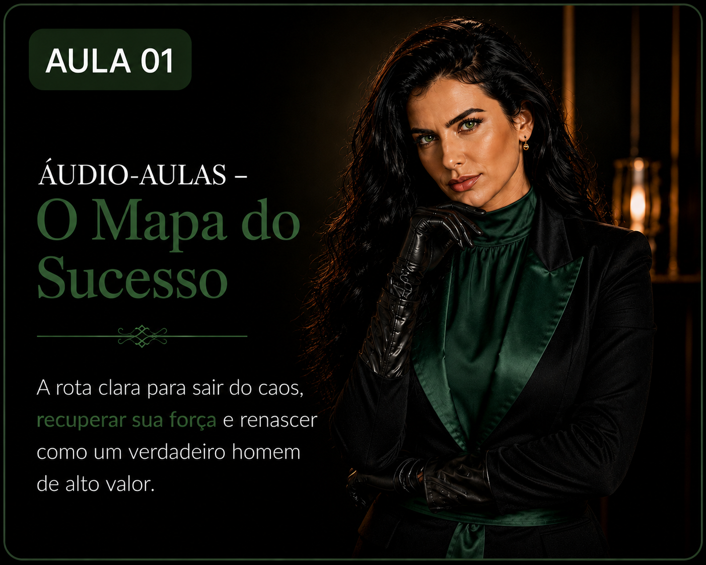 Aula 01 — O Mapa do Sucesso