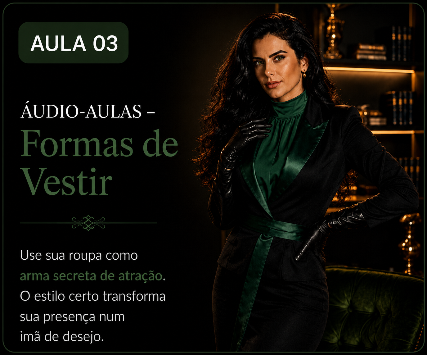 Aula 03 — Formas de Vestir
